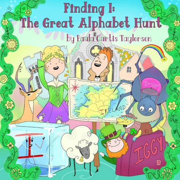 Finding I: The Great Alphabet Hunt, (Paperback)