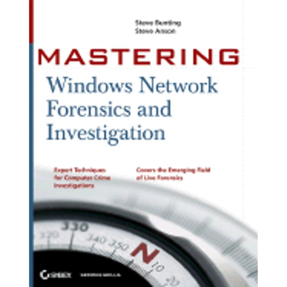 Pre-Owned Mastering Windows Network Forensics and Investigation (Paperback) 0470097620 9780470097625