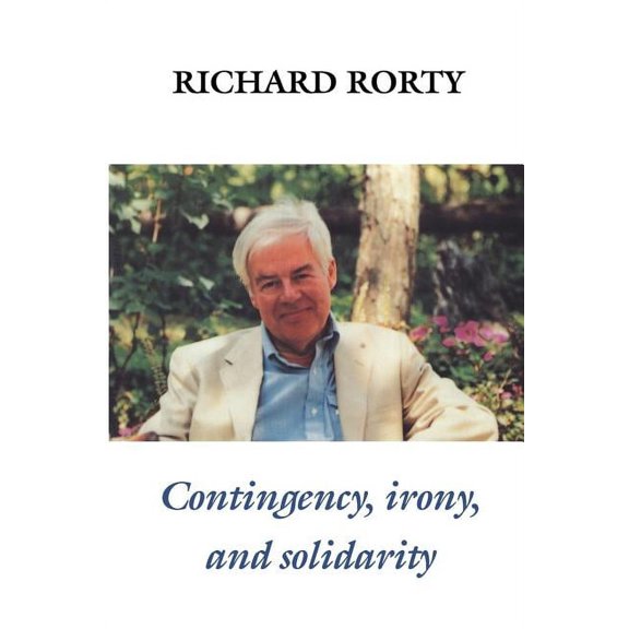Contingency, Irony, and Solidarity, (Paperback)