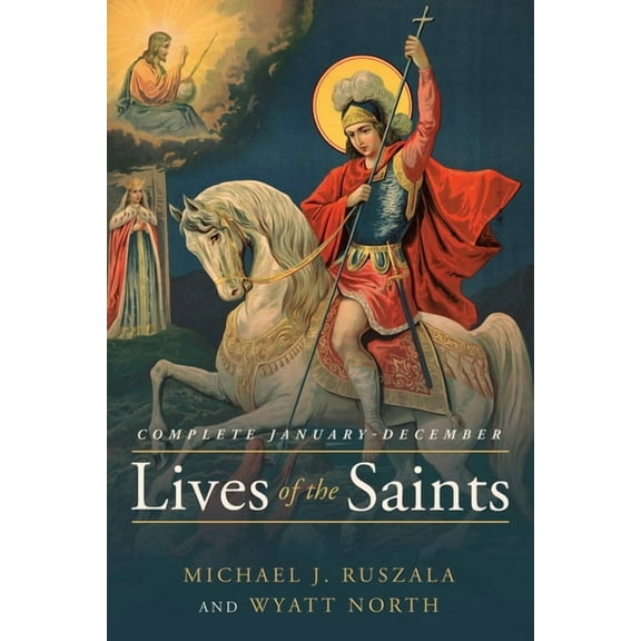 Lives of the Saints Complete: January - December, (Paperback)