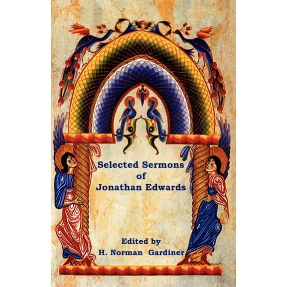 Selected Sermons of Jonathan Edwards, (Paperback)