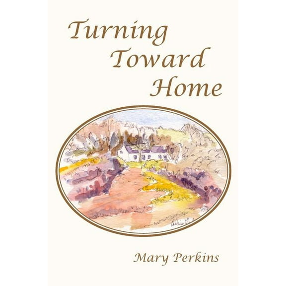 Turning Toward Home (Paperback)