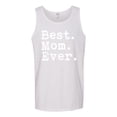 thumbnail image 2 of Wild Bobby, Proud Best Mom Ever, Mother's Day, Men Graphic Tank Top, White, 2XL, 2 of 3