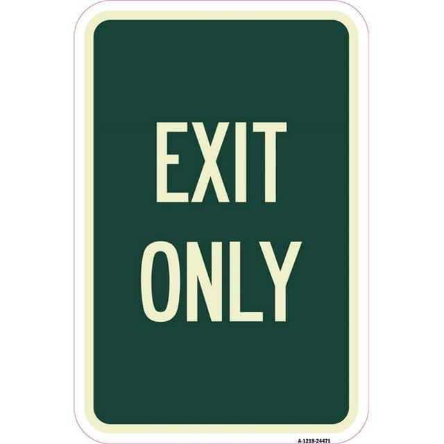 SignMission A-1218-24471 12 x 18 Po Panneau en Aluminium - Sortie Seulement
