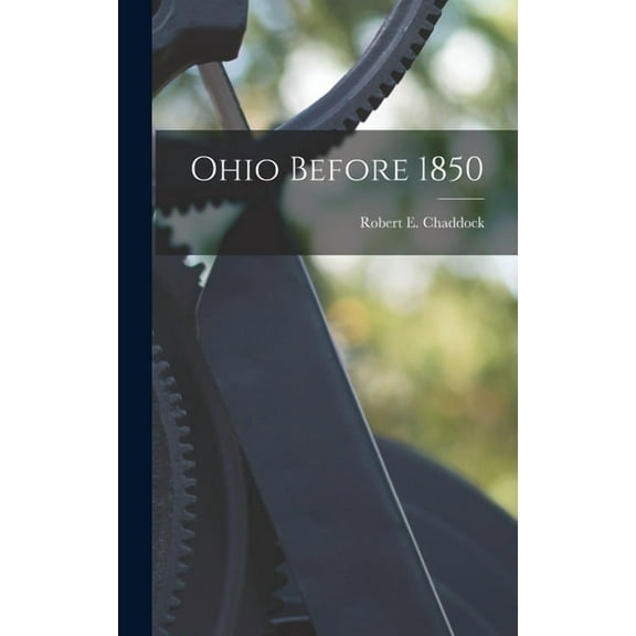 Ohio Before 1850, (Hardcover)