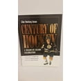 thumbnail image 1 of Pre-Owned Century of Hockey: A Season-by-Season Celebration (Hardcover) 0771041799 9780771041792, 1 of 1
