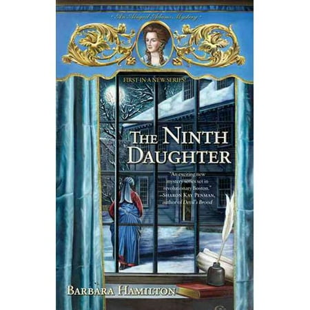 The Ninth Daughter: An Abigail Adams Mystery