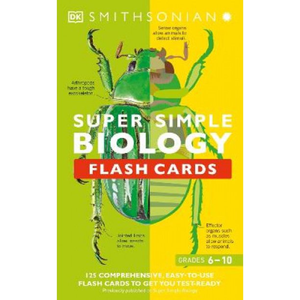 Super Simple Biology Flash Cards 125 Comprehensive, EasytoUse Flash