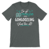 Funny Gongoozling Shirt - I've Got 99 Problems!