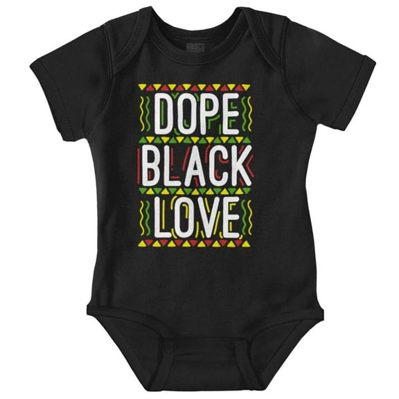 Black History Month Dope Black Love Bodysuit Jumper Girls Infant Baby Brisco Brands NB