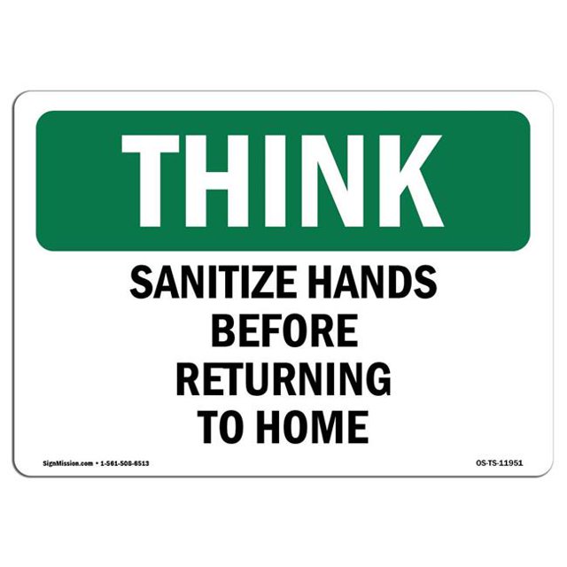 SignMission OS-TS-A-1218-L-11951 12 x 18 Po. OSHA Think Sign - Désinfecter les Mains avant de Rentrer au Travail