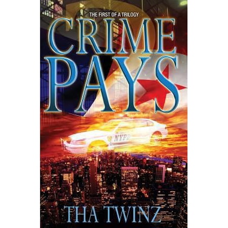 Crime Pays: Crime Pays (Paperback)