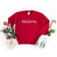 thumbnail image 2 of Believe Typewriter | Sweatshirt, 2 of 5