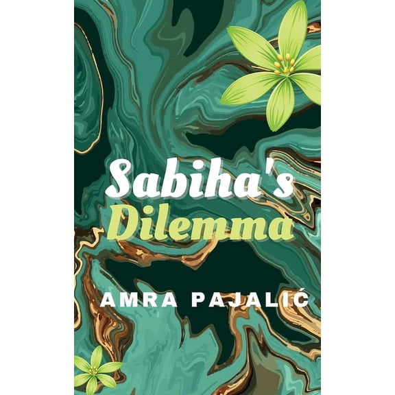 Sassy Saints Sabiha's Dilemma, Book 1, (Paperback)