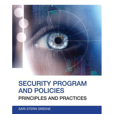 Security Program and Policies : Principles and