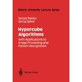 thumbnail image 1 of Algorithmes Hypercubes, avec Applications au Traitement d'Images et à la Reconnaissance de Formes (Série de Conférences Universitaires de Bilkent), 1 of 1