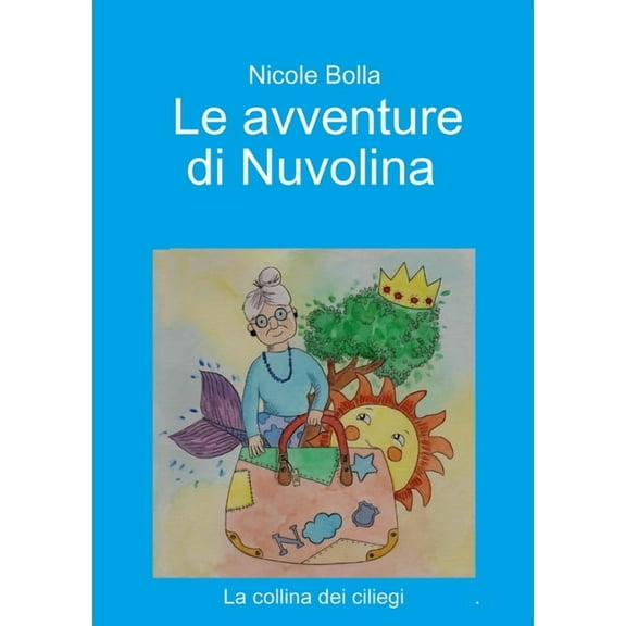 Le avventure di Nuvolina, (Paperback)