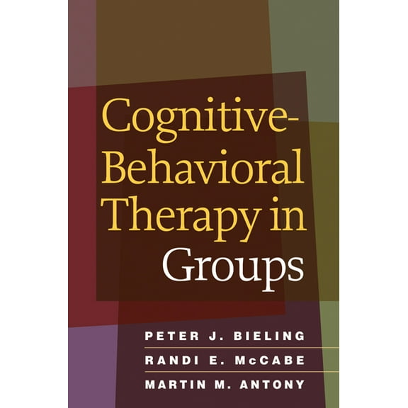 Cognitive-Behavioral Therapy in Groups (Paperback)