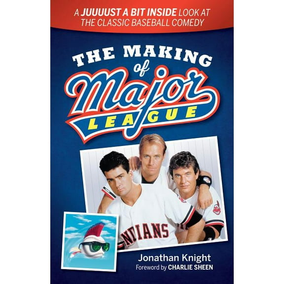 The Making of Major League, (Paperback)
