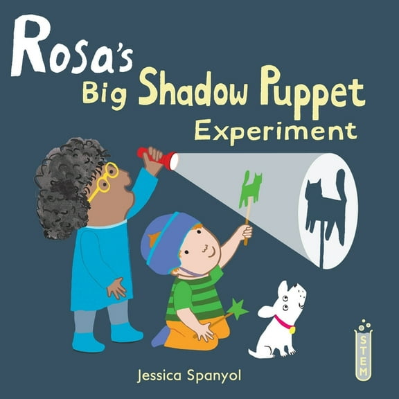 Rosa's Workshop (Softcover Edition) Rosa's Big Shadow Puppet Experiment, (Paperback)