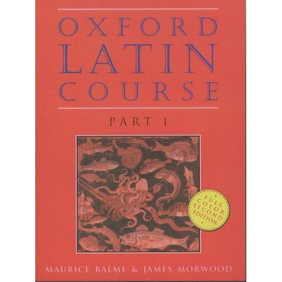 Oxford Latin Course: Part I (Paperback)