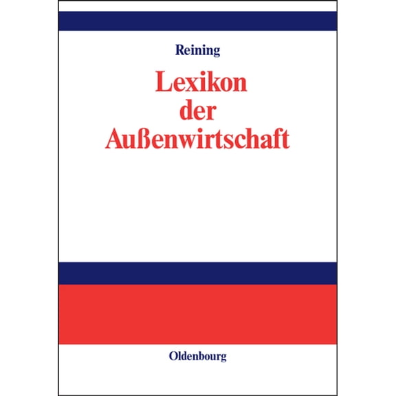 Lexikon Der Außenwirtschaft, (Hardcover)