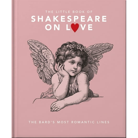 The Little Book of Shakespeare on Love, (Hardcover)