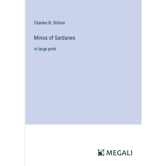 Minos of Sardanes: in large print (Paperback)