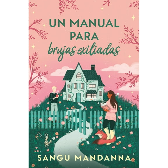 Un Manual Para Brujas Exiliadas / A Witch's Guide to Magical Innkeeping, (Paperback)