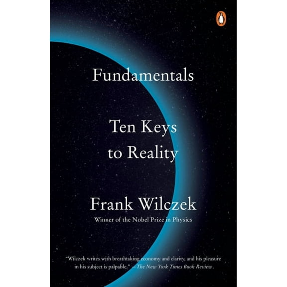 Fundamentals: Ten Keys to Reality, (Paperback)