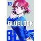 thumbnail image 1 of Blue Lock  18 Editorial Planeta Mexicana Sa De Cv INTERMEX Revista No. 0001, 1 of 2