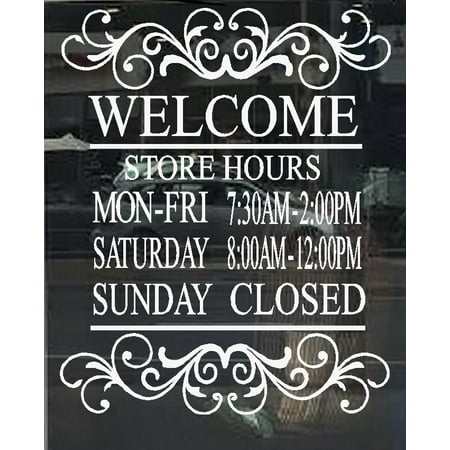 Decal ~ Business STORE HOURS: DECAL Custom Store Hours/Name/Number: White 13