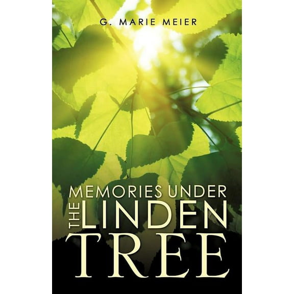 Memories Under the Linden Tree, (Paperback)