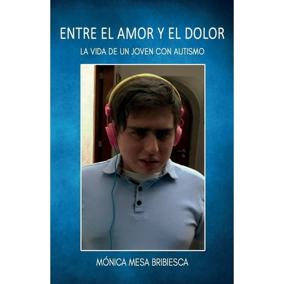 Entre el amor y el dolor