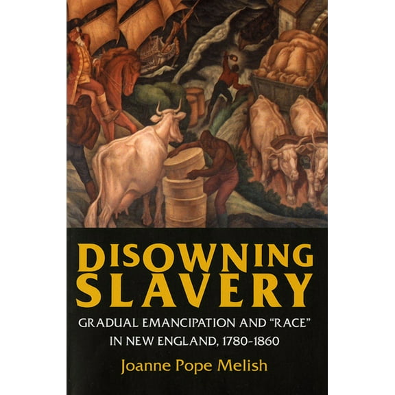Disowning Slavery, (Hardcover)