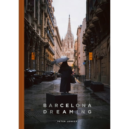 Barcelona Dreaming, (Hardcover)