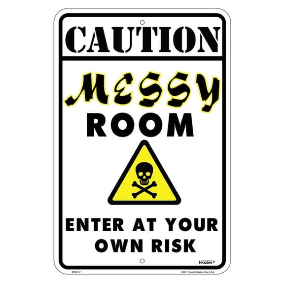 Hangtime Caution Messy Room 8x12 inch parking sign