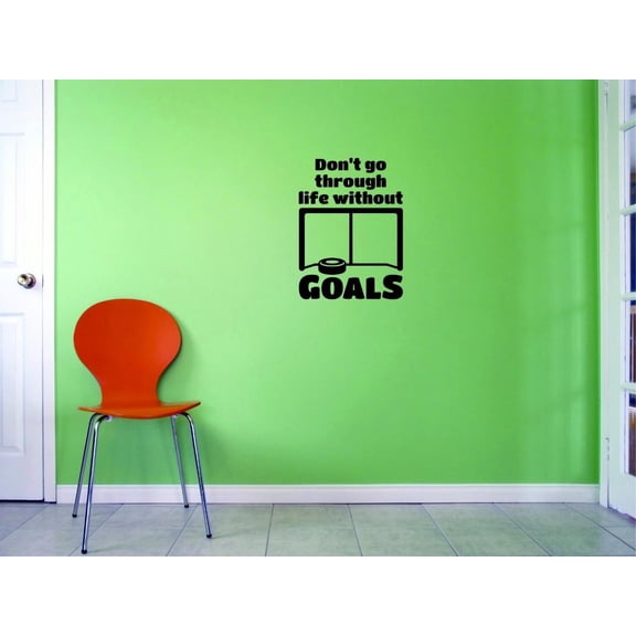 Custom Decals Don't Go Through Life Without Goals Wall Art Size: 10 X 20 Inches Color: Black