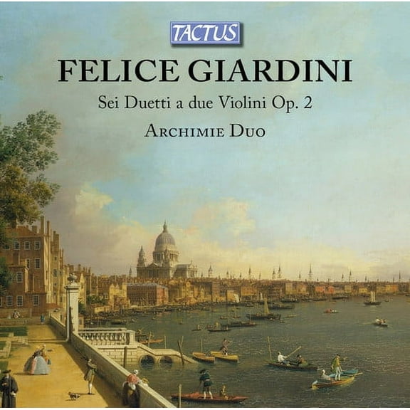 Giardini / Archimie Duo - Sei Duetti a Due Violini - Music & Performance - CD