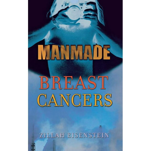 Manmade Breast Cancers, (Hardcover)
