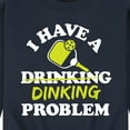 thumbnail image 3 of Instant Message - I Have A Dinking Problem Pickleball - Men's Crew Neck Fleece Pullover, 3 of 6