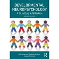 thumbnail image 1 of Pre-Owned Developmental Neuropsychology: A Clinical Approach (Paperback) by Vicki Anderson, Elisabeth Northam, Jacquie Wrennall, 1 of 1