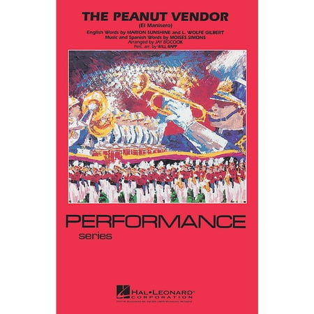 Hal Leonard Peanut Vendor Marching Band Level 3-4 Arranged by Jay Bocook