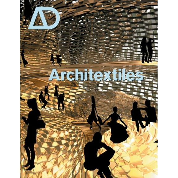 Architectural Design Architextiles, Book 32, (Paperback)