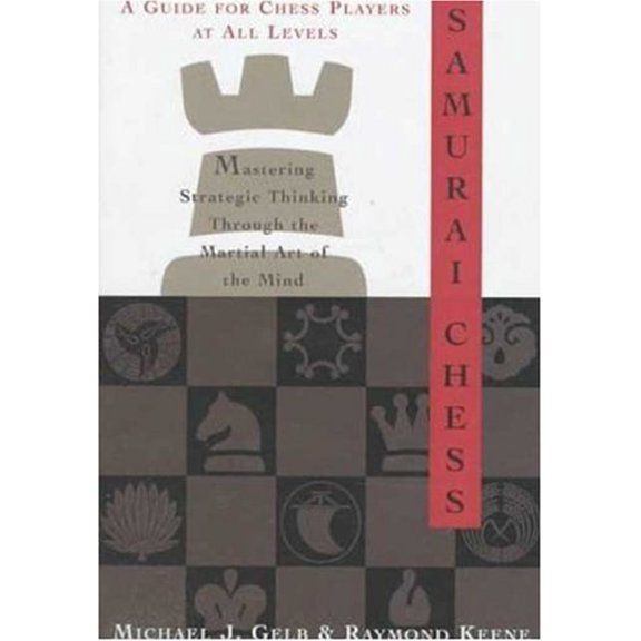 Pre-Owned Samurai Chess: Mastering the Martial Art of the Mind (Hardcover) 0802713378 9780802713377