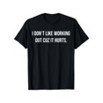 thumbnail image 1 of [100 % algodón] Camiseta "No me gusta hacer ejercicio porque duele" - Camisetas gráficas, camiseta de moda - Manga corta para hombre, corte regular, ropa informal de calle, regalos para hombre, manga, 1 of 6