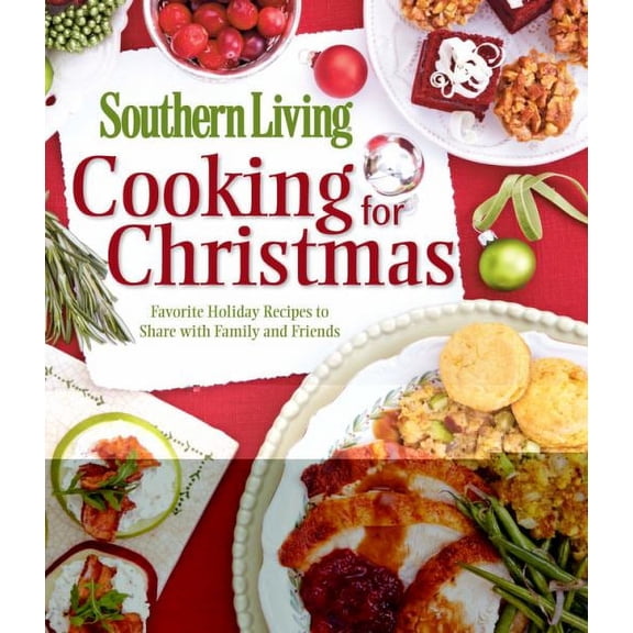 Cooking for Christmas (Southern Living)