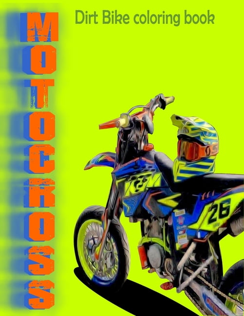 Dirt Bike Coloring Book MOTOCROSS COLORING BOOK MOTORCYCLES RACING