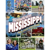 Hometown Mississippi, (Hardcover)