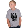 thumbnail image 3 of Jesus is my King Christian Faith Crewneck T Shirts Boy Girl Teen Brisco Brands XS, 3 of 6